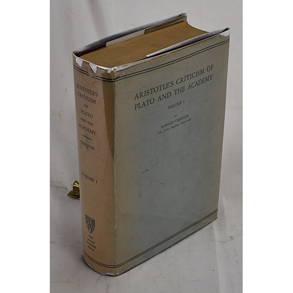 Aristotle's Criticism of Plato and the Academy, Volume 1